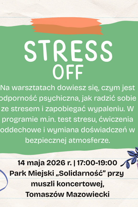 STRESS OFF - zatrzymaj się na chwilę! | Tomaszów Mazowiecki