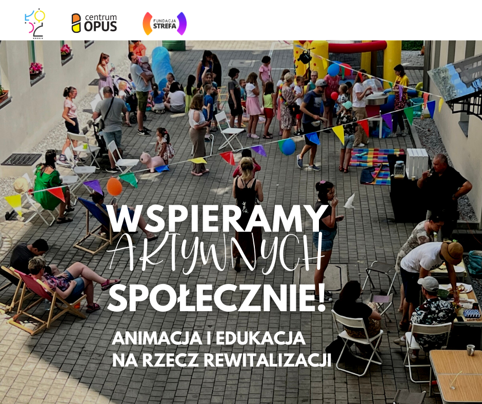 Garść podsumowań z projektu animacji i edukacji w rewitalizacji (Gdańska 1)