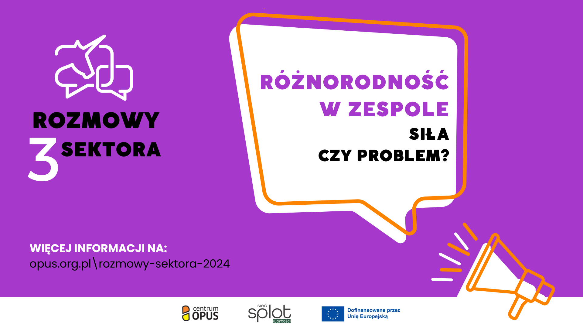 Różnorodność w zespole - siła czy problem? (Rozmowy 3. sektora)
