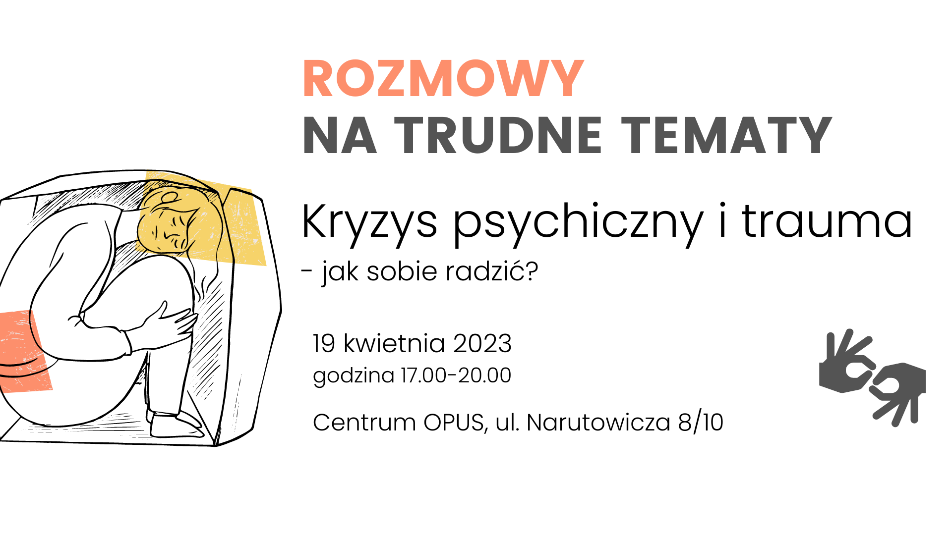 Kryzys psychiczny i trauma - jak sobie radzić?