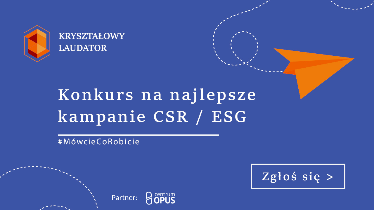 Kryształowy Laudator - konkurs na najlepsze kampanie działań na rzecz zrównoważonego rozwoju