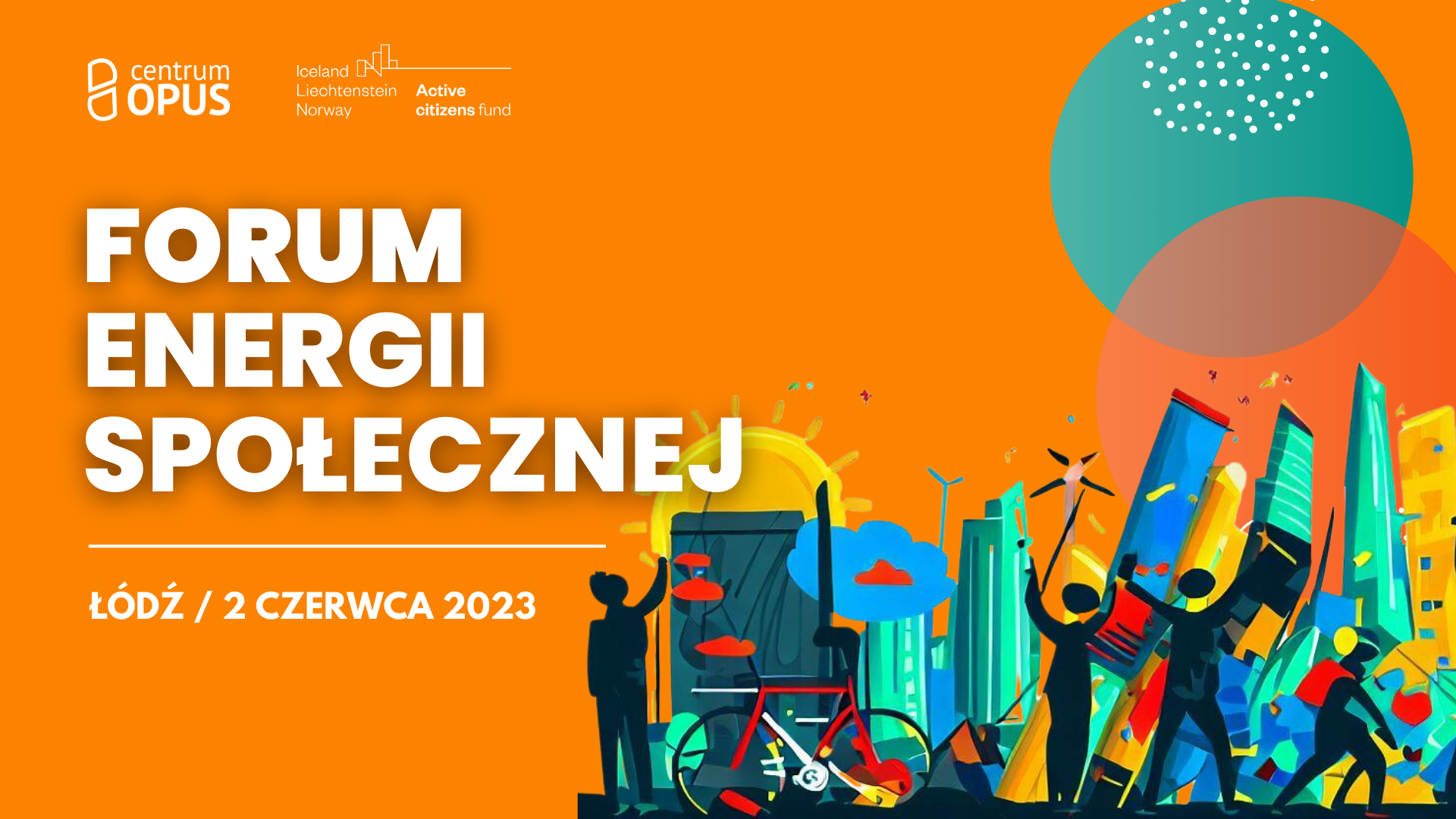 FORUM ENERGII SPOŁECZNEJ / 2 czerwca / Łódź