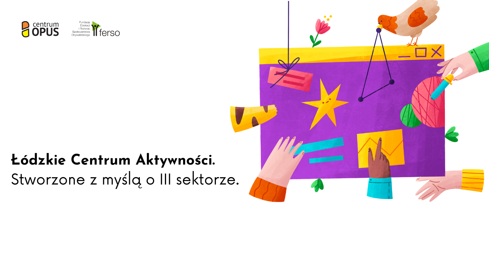 Łódzkie Centrum Aktywności - czyli nasze wsparcie dla NGO