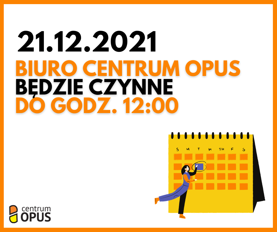 21 grudnia (wtorek) biuro będzie otwarte do 12.00