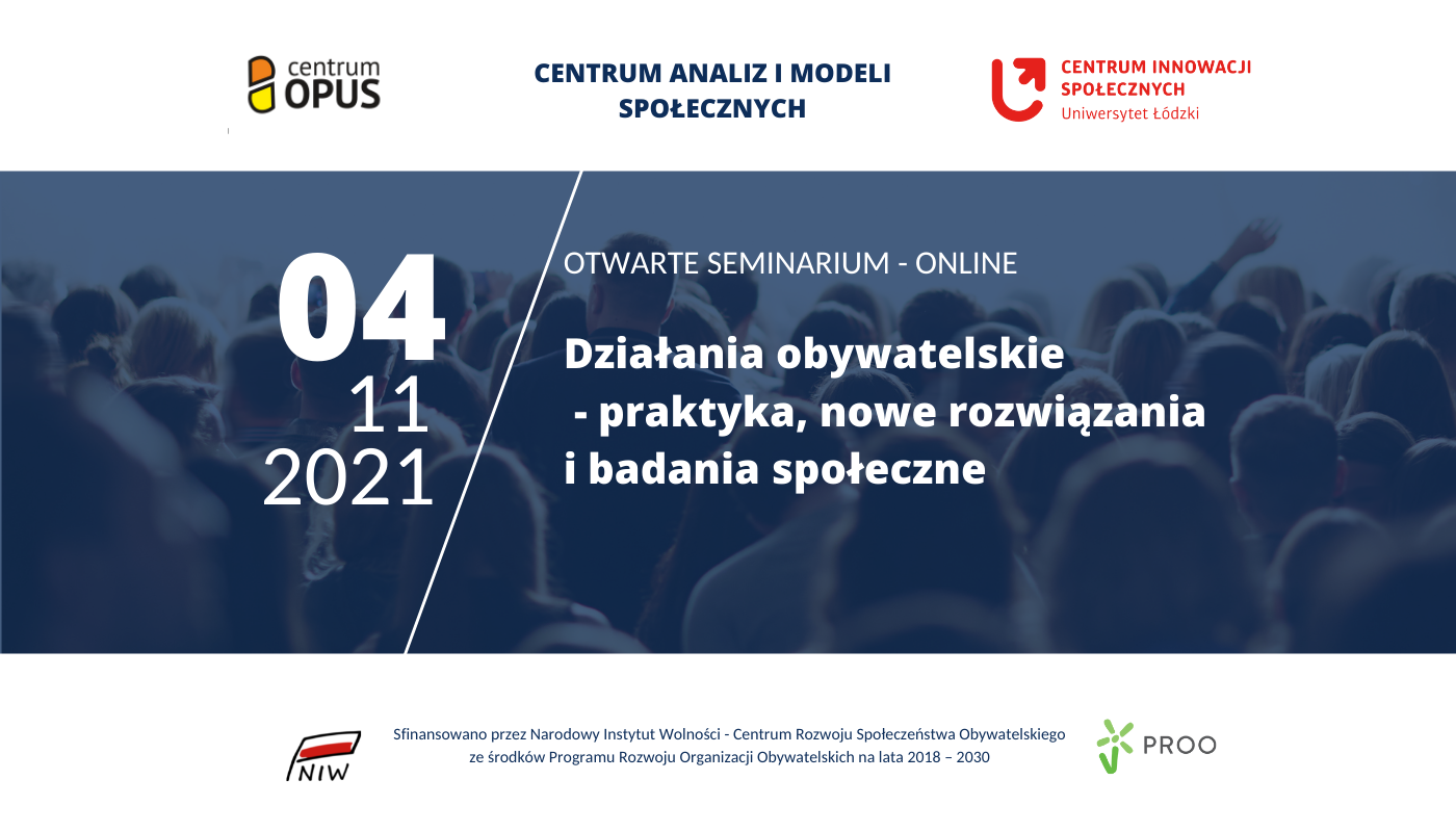 SEMINARIUM ONLINE: Działania obywatelskie - praktyka, nowe rozwiązania i badania społeczne